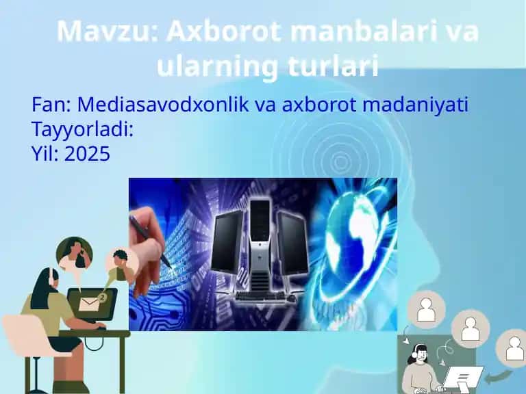 Axborot manbalari va ularning turlari