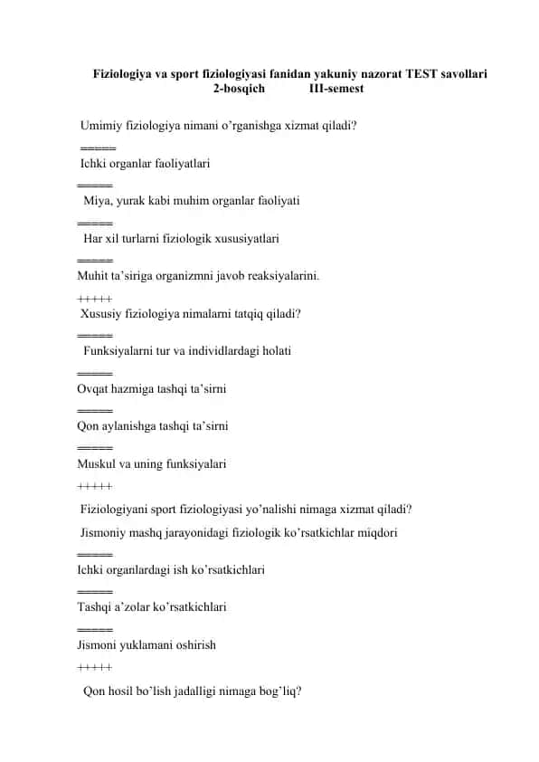 Fiziologiya va sport fiziologiyasi fanidan yakuniy nazorat TEST savollari