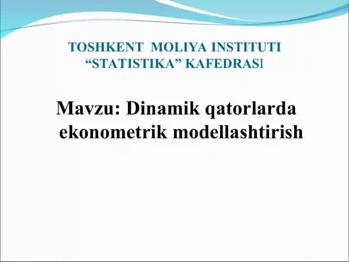Dinamikqatorlarda ekonometrik modellashtirish