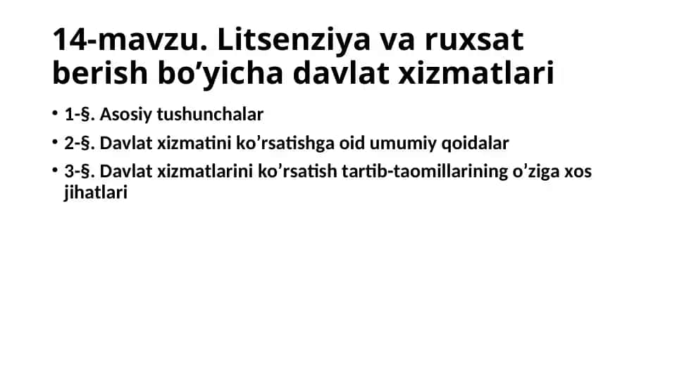 Litsenziya va ruxsat berish bo’yicha davlat xizmatlari