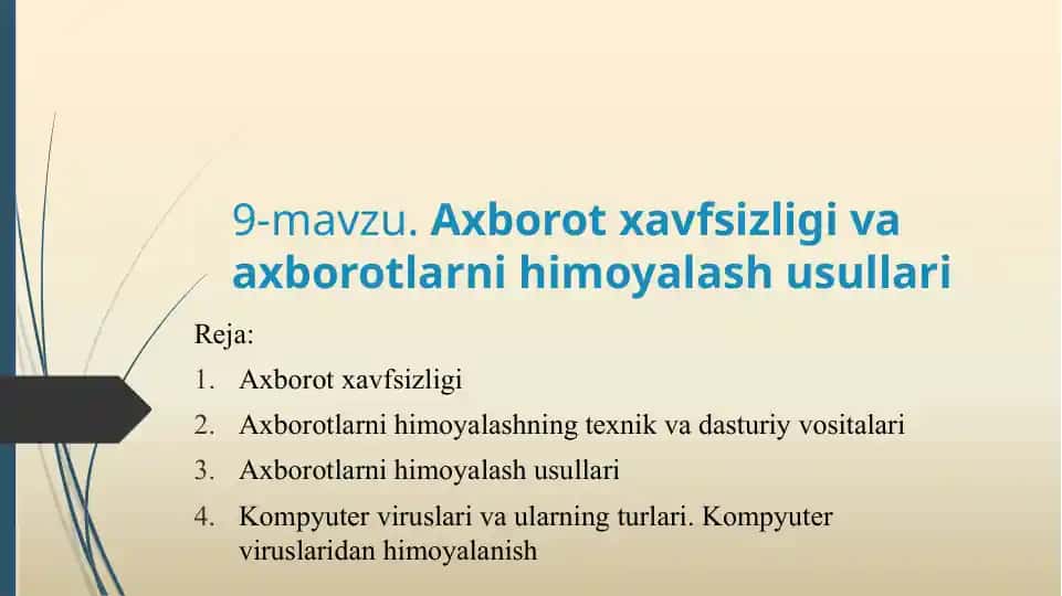 Axborot xavfsizligi va axborotlarni himoyalash usullari