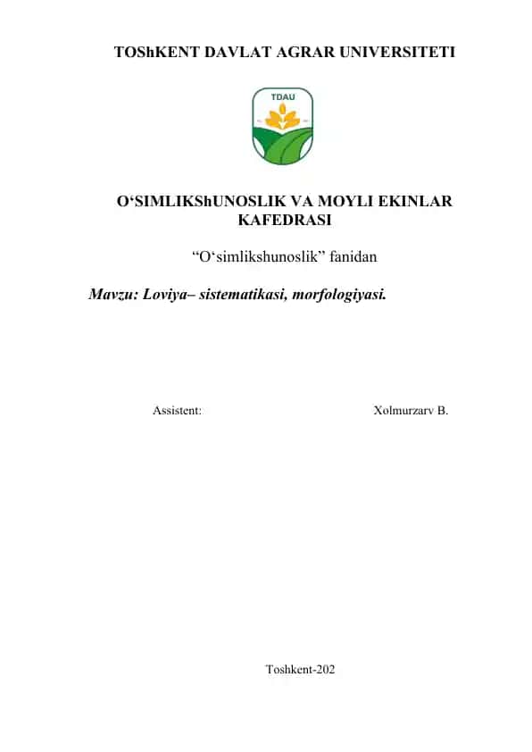 Loviya– sistematikasi, morfologiyasi