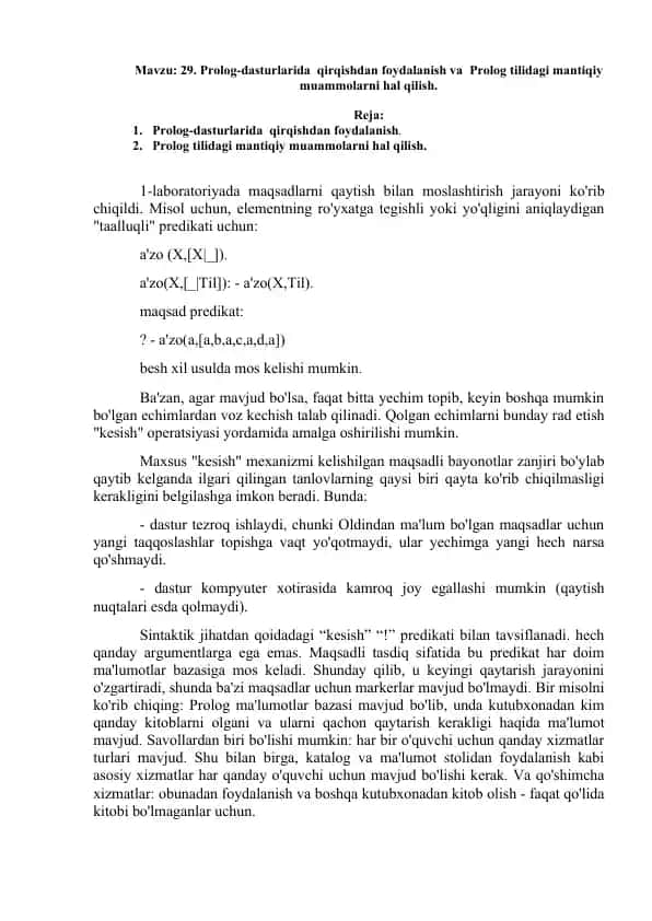 Prolog-dasturlarida qirqishdan foydalanish va Prolog tilidagi mantiqiy muammolarni hal qilish