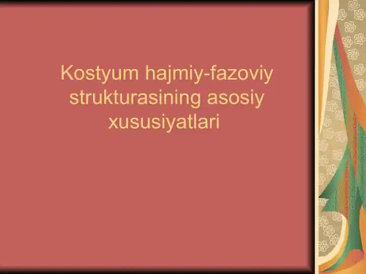 Kostyumhajmiy-fazoviy strukturasining asosiy хususiyatlari