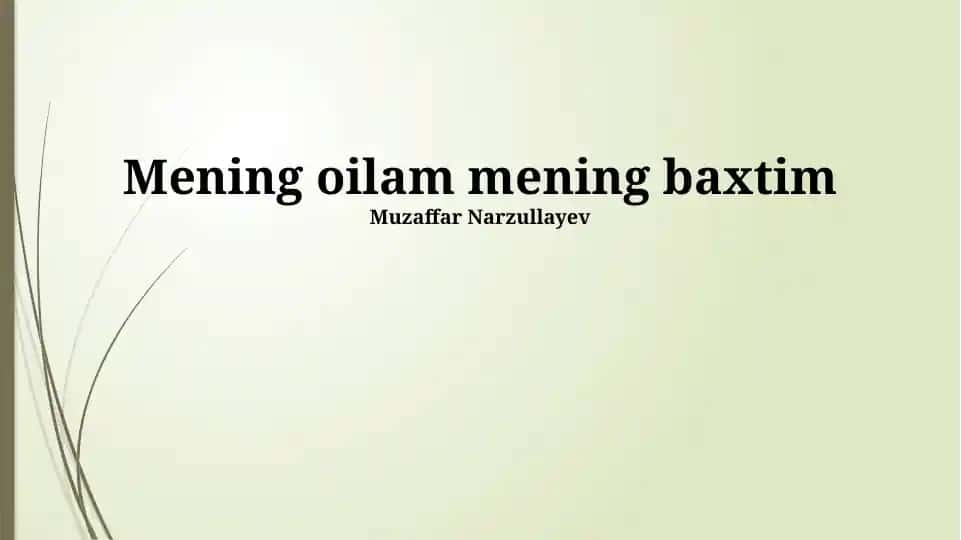 Mening oilam mening baxtim