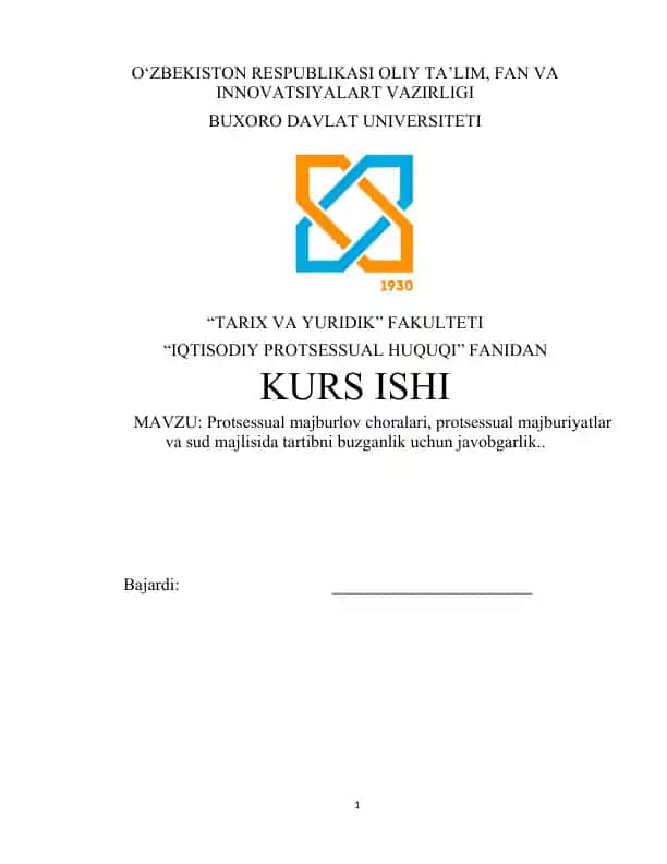 Protsessual majburlov choralari va protsessual majburiyatlar