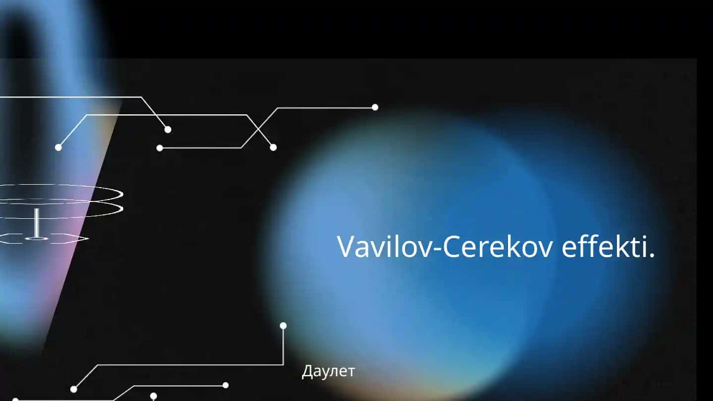 Vavilov-Cerekov effekti