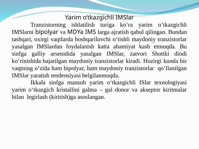Yarim o‘tkazgichli IMSlar