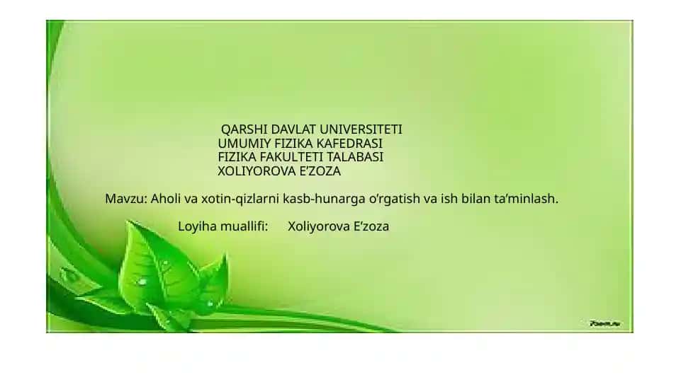 Aholi va xotin-qizlarni kasb-hunarga o'rgatish va ish bilan ta'minlash