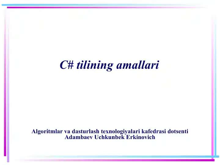 C# tilining amallari
