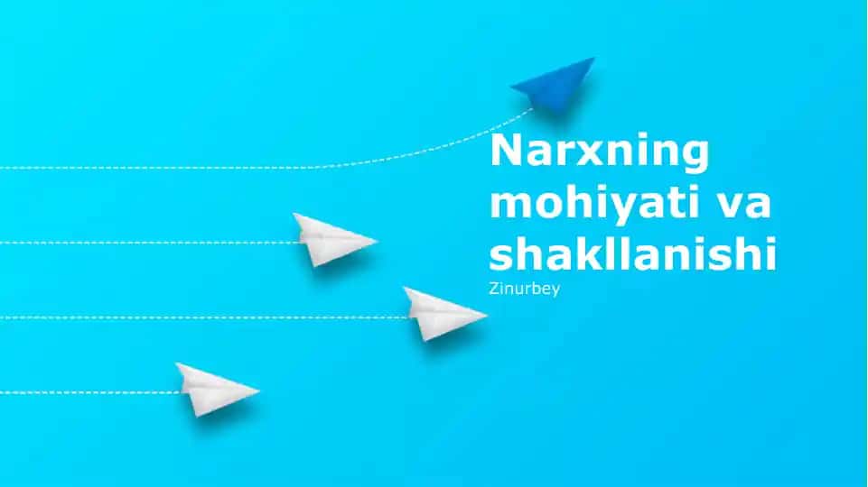 Narxning mohiyati va shakllanishi