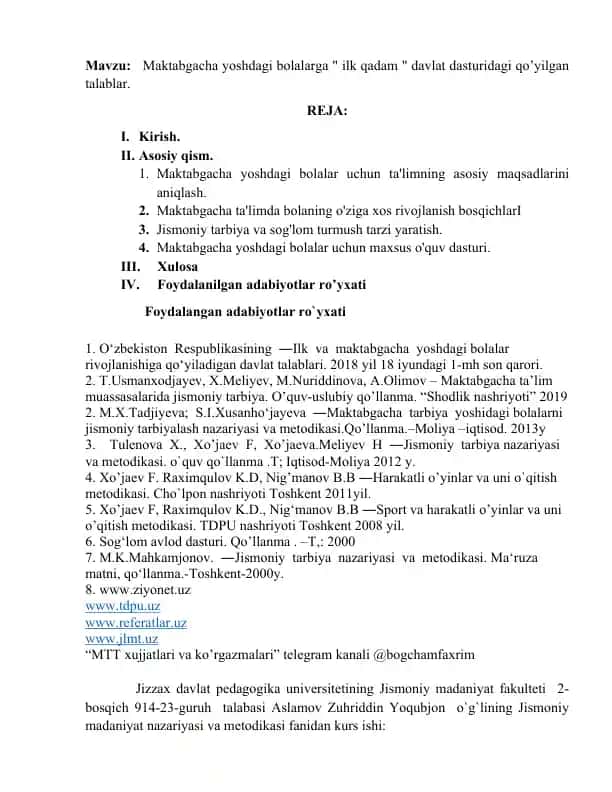 Maktabgacha yoshdagi bolalarga " ilk qadam " davlat dasturidagi qo’yilgan talablar