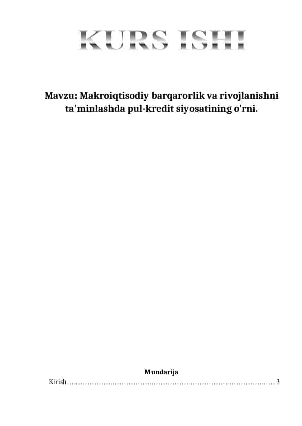 Makroiqtisodiy barqarorlik va rivojlanishni ta'minlashda pul-kredit siyosati
