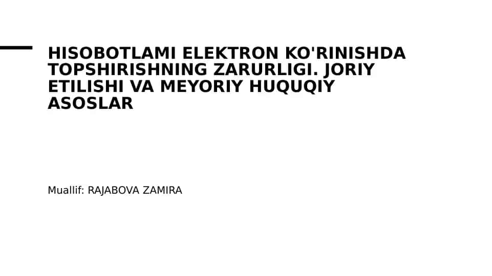 Hisobotlarni elektron topshirishning iqtisodiy samaradorligi