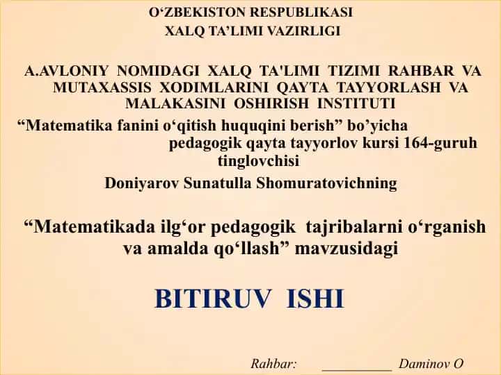 “Matematikada ilg‘or pedagogik tajribalarni o‘rganish va amalda qo‘llash”