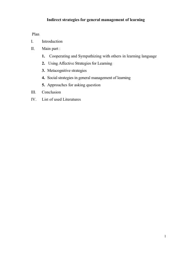 Indirect strategies for general management of learning