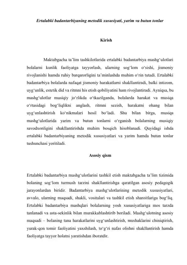 Ertalabki badantarbiyaning metodik xususiyati, yarim va butun tonlar