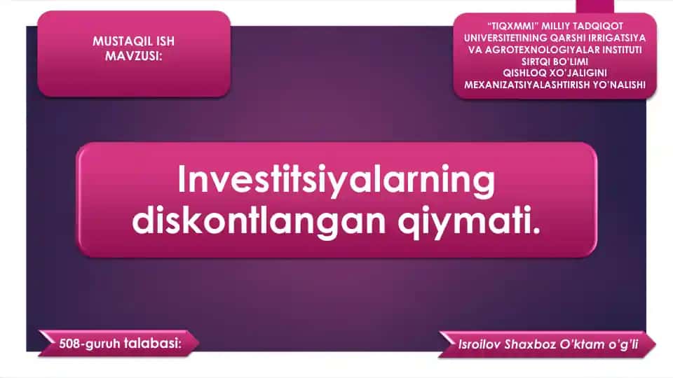 Investitsiyalarning diskontlangan qiymati