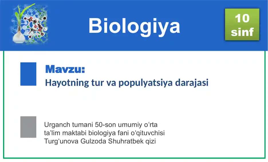 Hayotning tur va populyatsiya darajasi