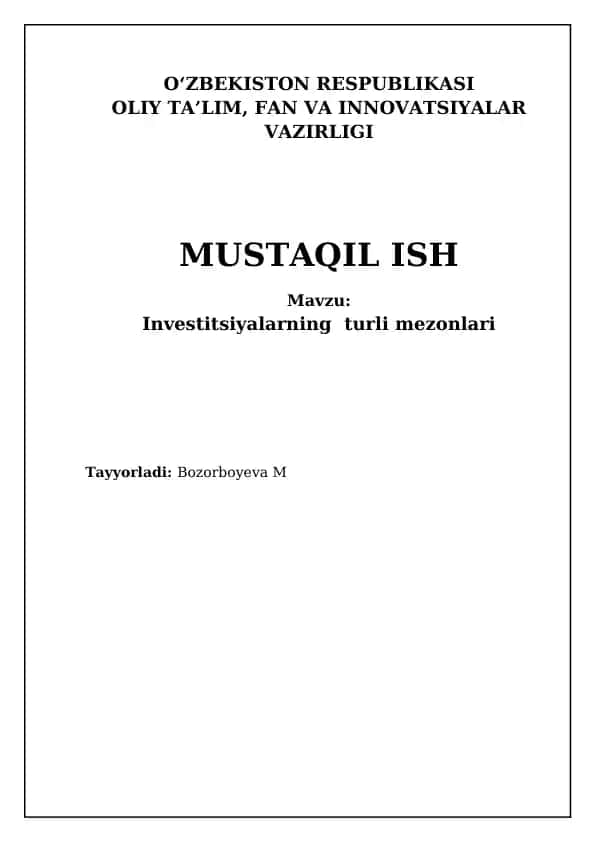Investitsiyalarning turli mezonlari