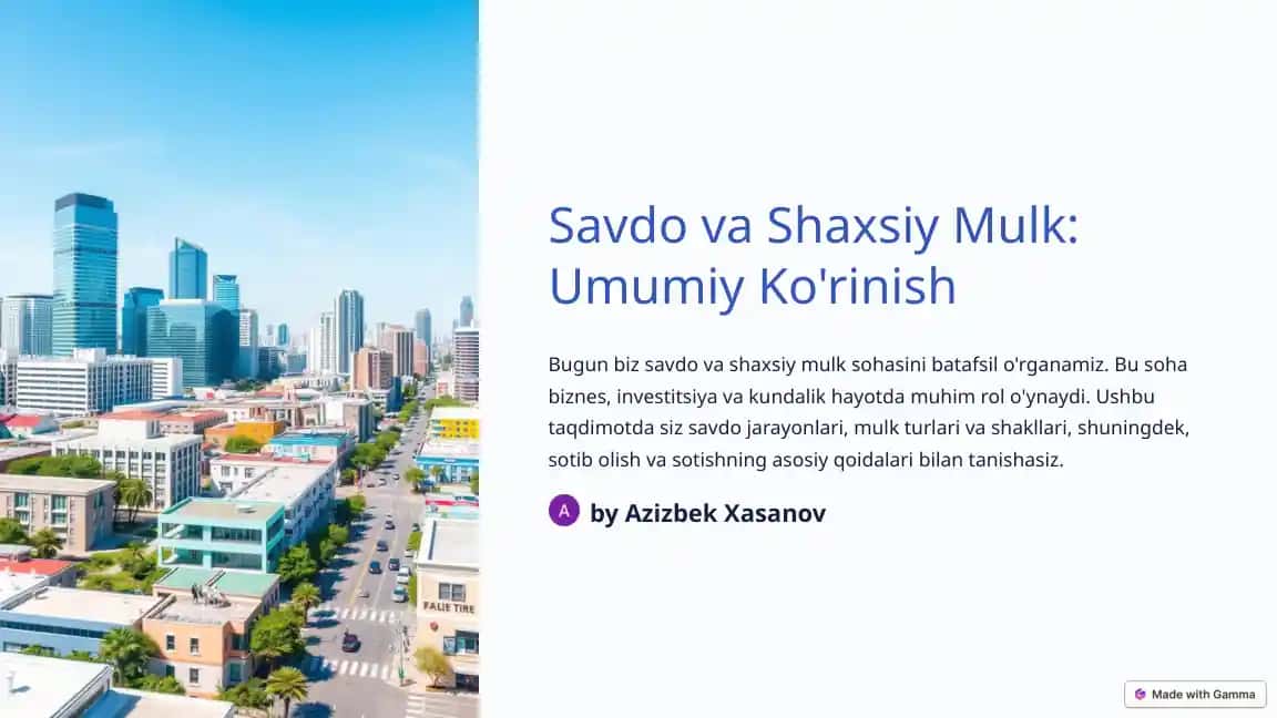 Savdo va Shaxsiy Mulk: Umumiy Ko'rinish