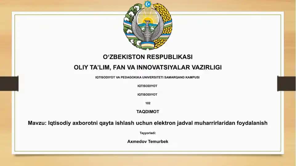 Iqtisodiy axborotni qayta ishlash uchun elektron jadval muharrirlaridan foydalanish