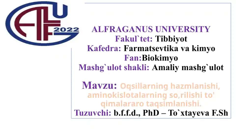 Oqsillarning hazmlanishi va aminokislotlar