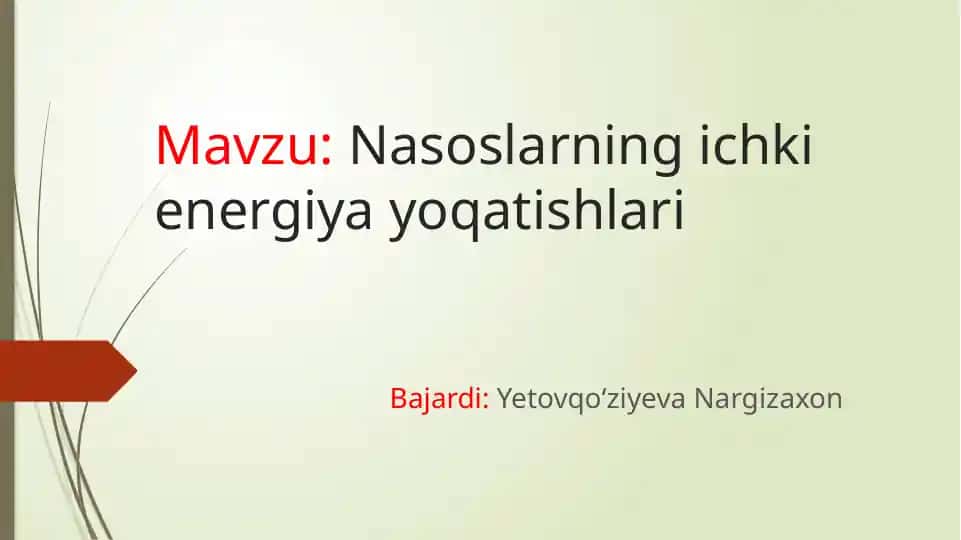 Nasoslarning ichki energiya yo'qatishlari