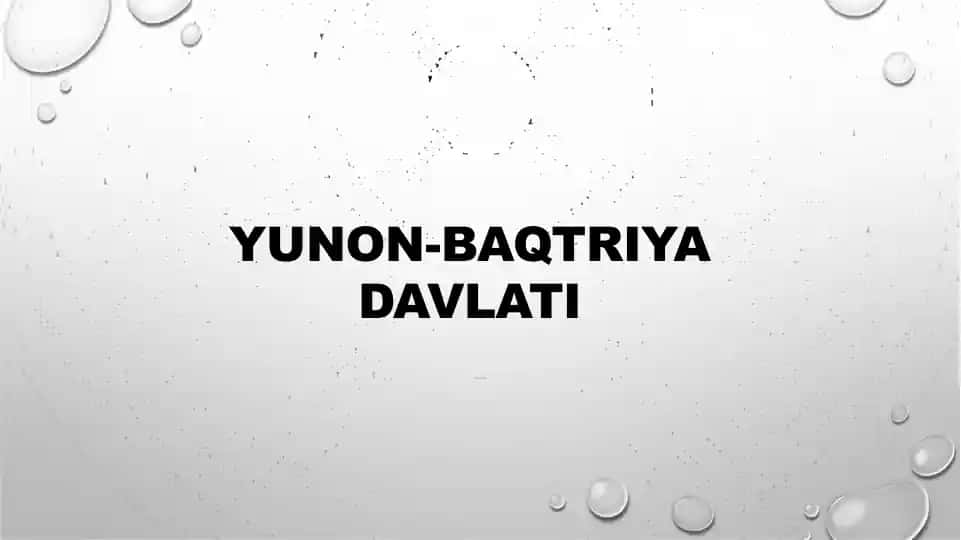 YUNON-BAQTRIYA DAVLATI Taqdimoti