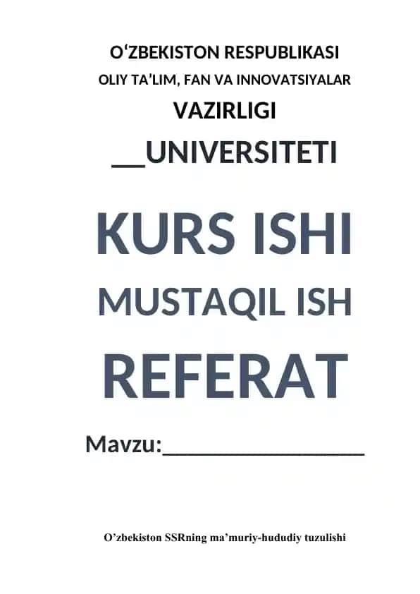 O’zbekiston SSRning ma’muriy-hududiy tuzulishi haqida referat
