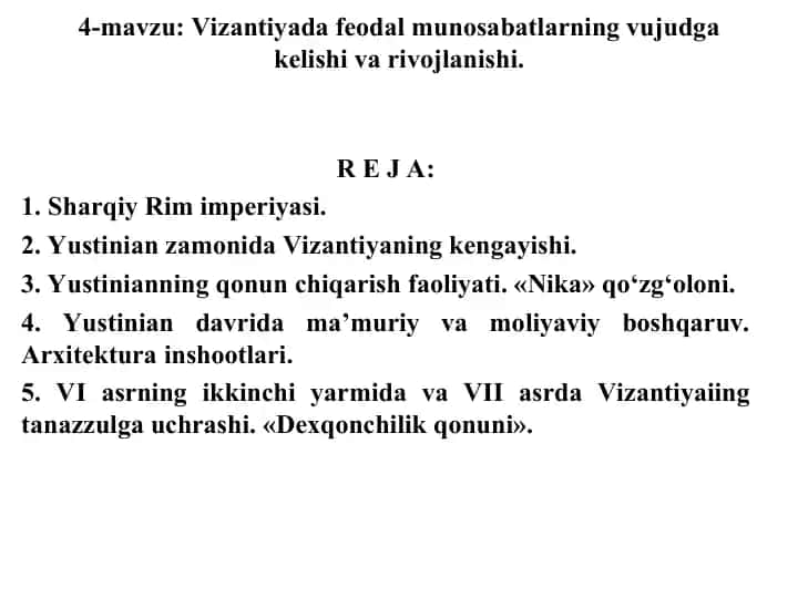 Vizantiyada feodal munosabatlarning vujudga kelishi va rivojlanishi