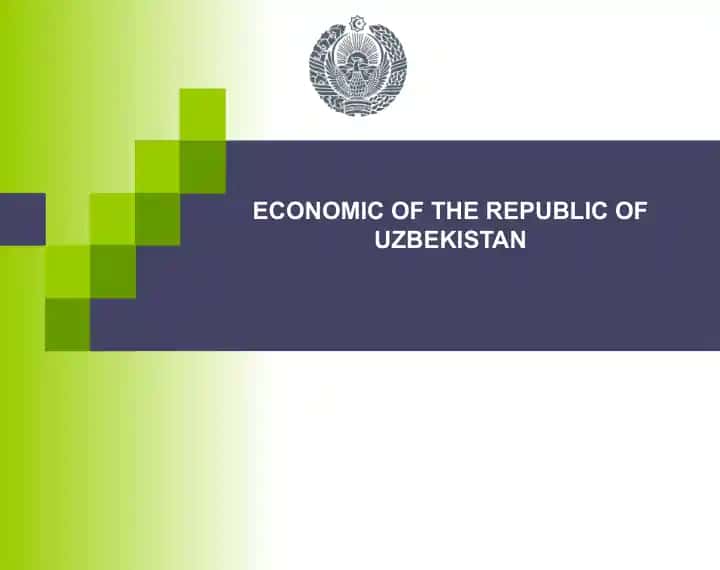 ECONOMIC OF THE REPUBLIC OF UZBEKISTAN