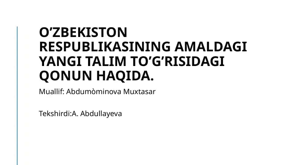 O'zbekiston Respublikasining yangi talim to'g'risidagi qonun