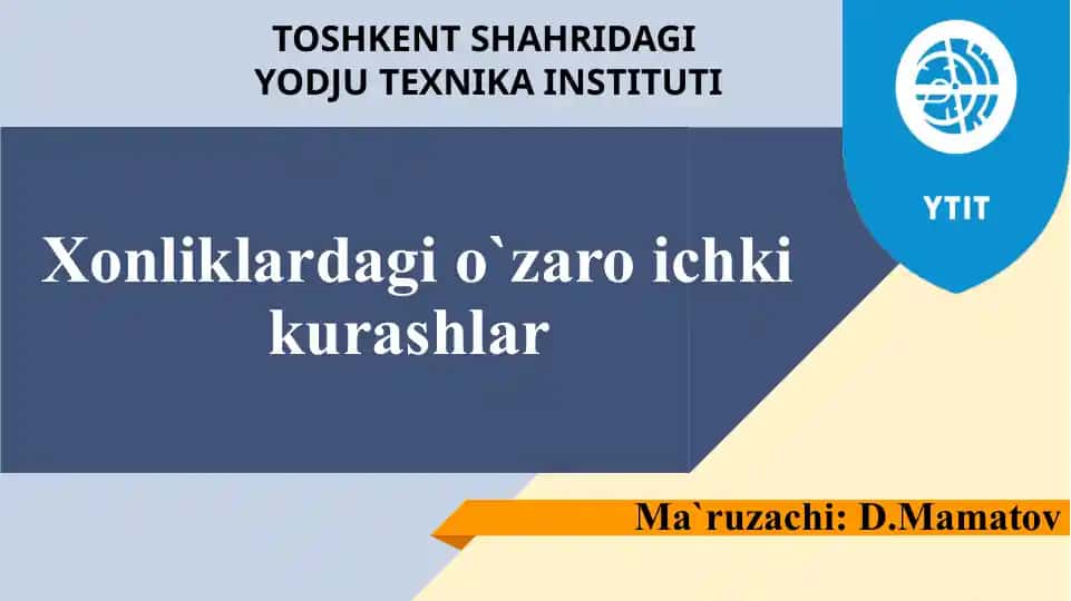 Xonliklardagi o`zaro ichki kurashlar