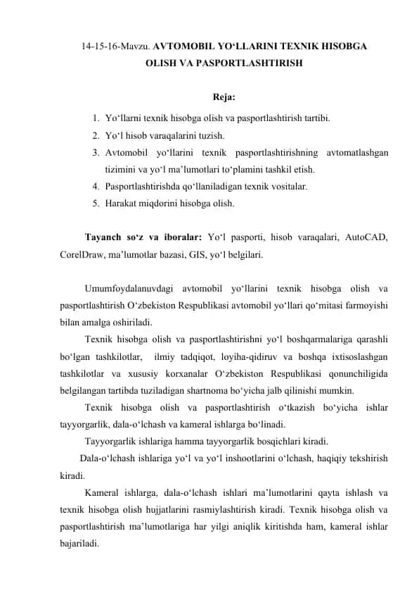 Avtomobil yo‘llarini texnik hisobga olish va pasportlashtirish