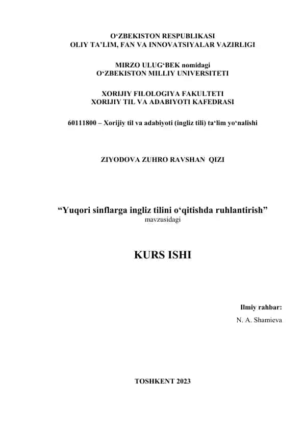 Motivatsiya yuqori sinflarda ingliz tilini o‘qitishda