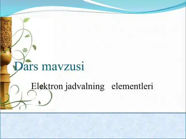 Elektron jadvalning elementleri