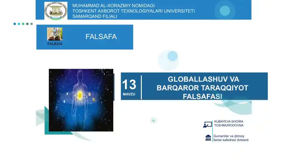 GLOBALLASHUV VA BARQAROR TARAQQIYOT FALSAFASI