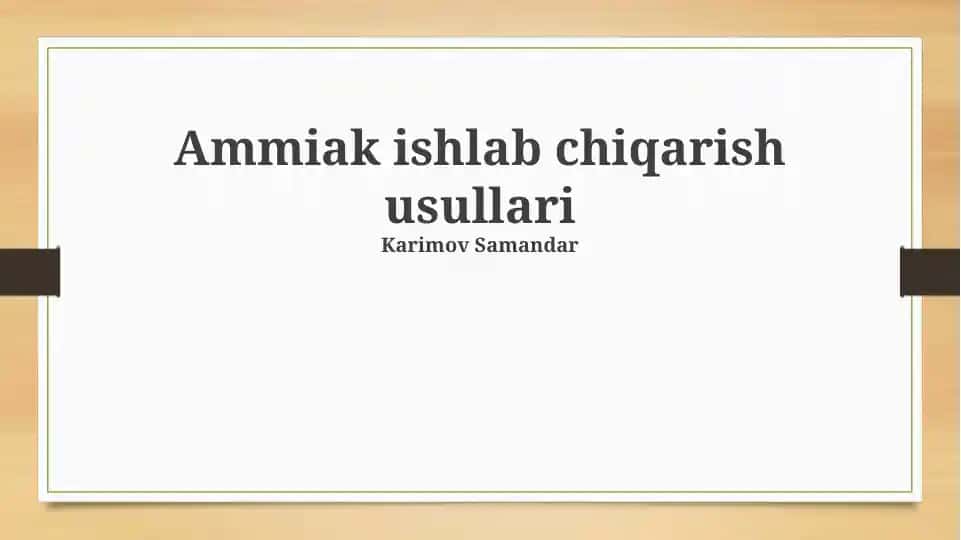 Ammiak ishlab chiqarish usullari