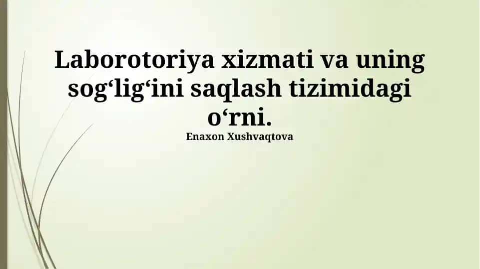 Laboratoriya xizmati va uning sogʻligʻini saqlash tizimidagi oʻrni