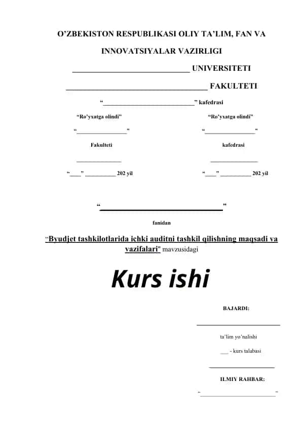 Byudjet tashkilotlarida ichki auditni tashkil qilishning maqsadi va vazifalari
