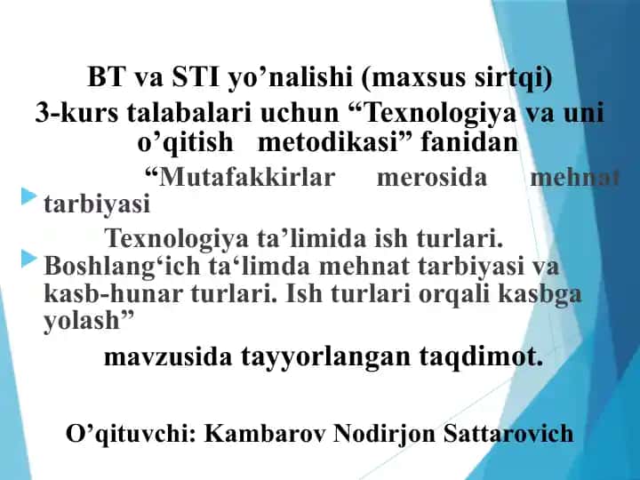 Texnologiya va O'qitish Metodikasi
