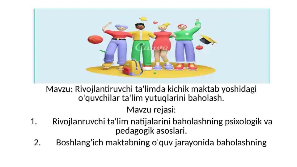 Rivojlantiruvchi ta'limdagi chikmaktab yoshidagi o'quvchilar ta'lim yutuqlarini baholash