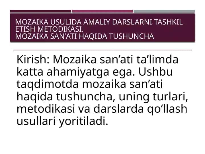 Mozaika san'ati haqida tushuncha