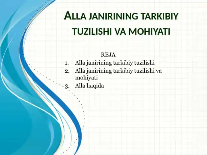Allajanirining tarkibiy tuzilishi va mohiyati