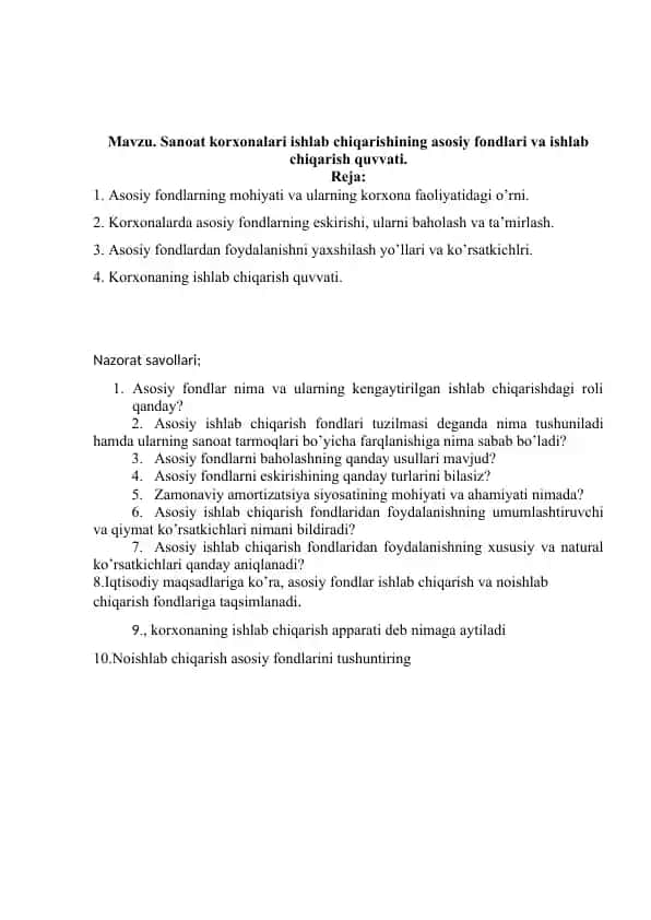 Sanoat korxonalari ishlab chiqarishining asosiy fondlari va ishlab chiqarish quvvati