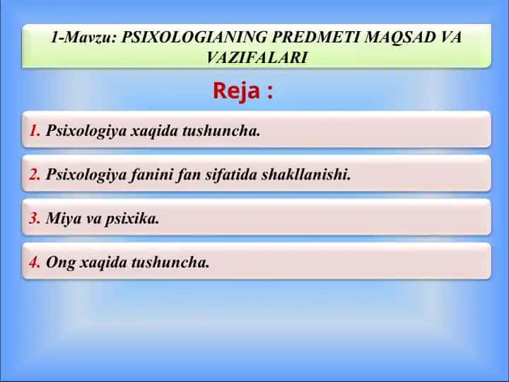 PSIXOLOGIANING PREDMETI MAQSAD VA VAZIFALARI