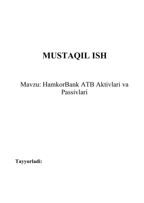 HamkorBank ATB Aktivlari va Passivlari