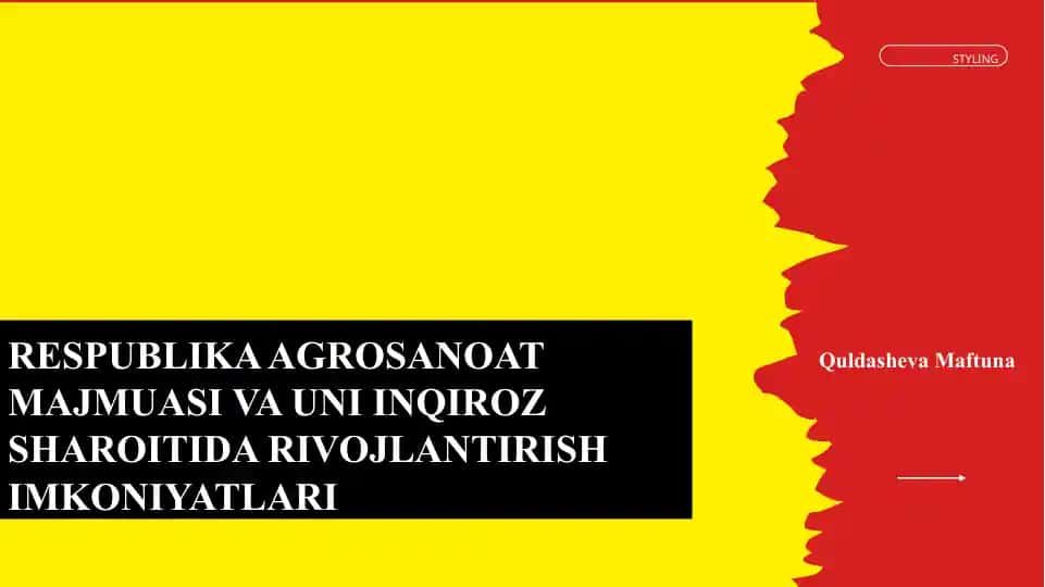 Respublika Agrosanoat Majmuasi va Uni Inqiroz Sharoitida Rivojlanish Imkoniyatlari