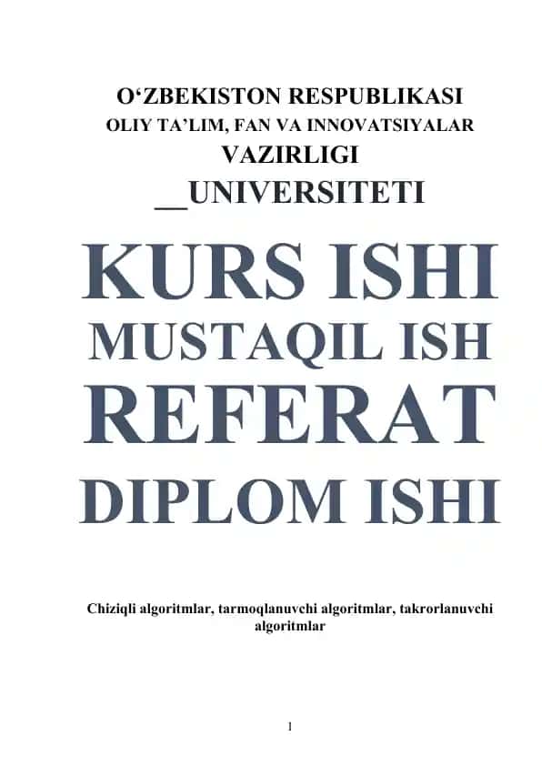 Algoritmlar haqida kurs ishi